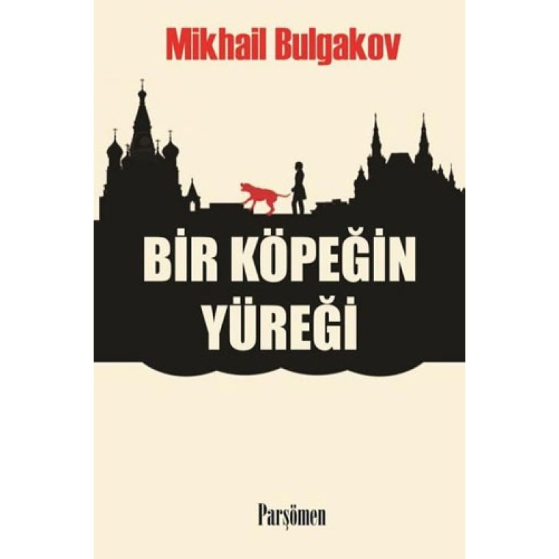 Bir Köpeğin Yüreği