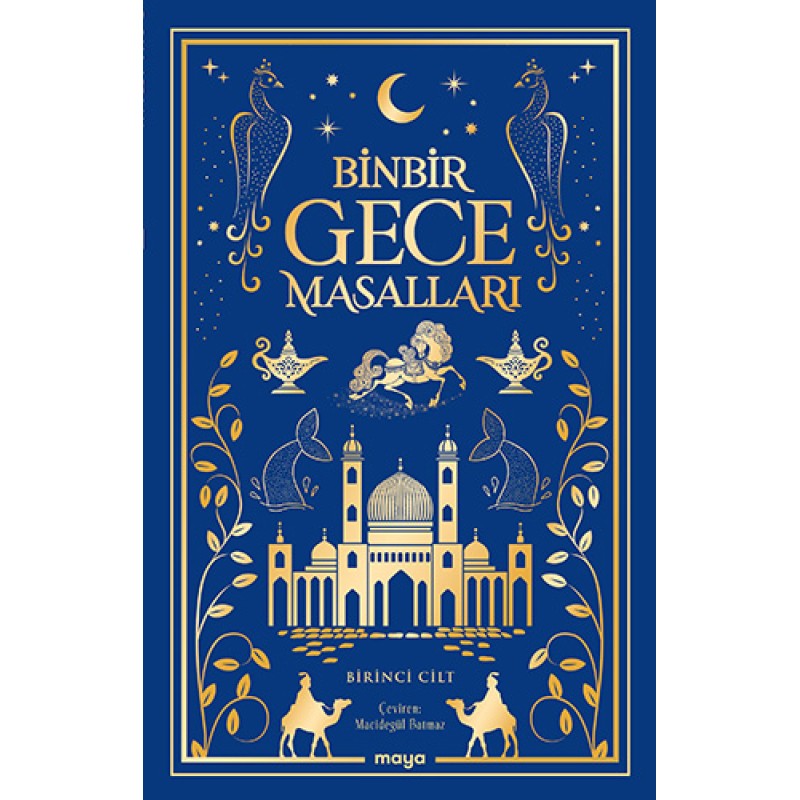 Binbir Gece Masalları - Birinci Cilt Binbir Gece Masalları - Birinci Cilt