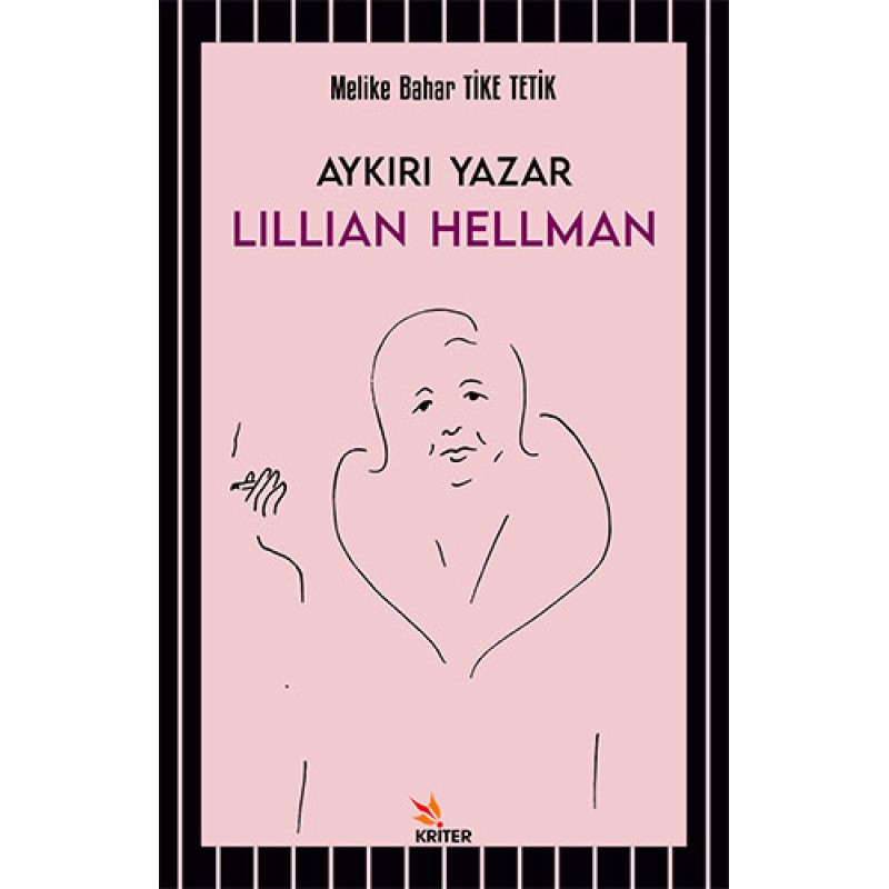 Aykırı Yazar Lillian Hellman Aykırı Yazar Lillian Hellman