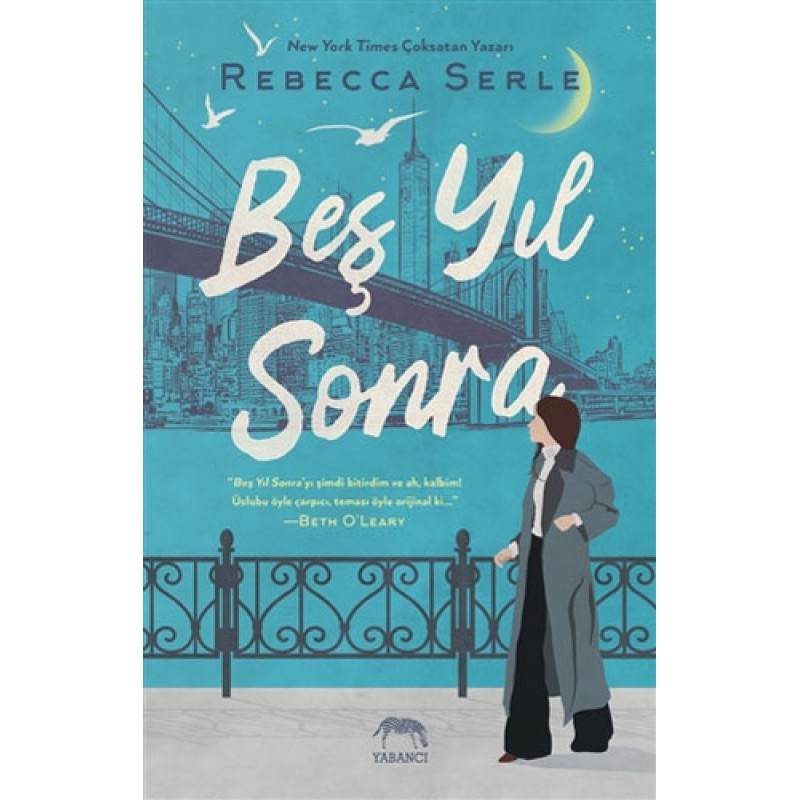 Beş Yıl Sonra Beş Yıl Sonra