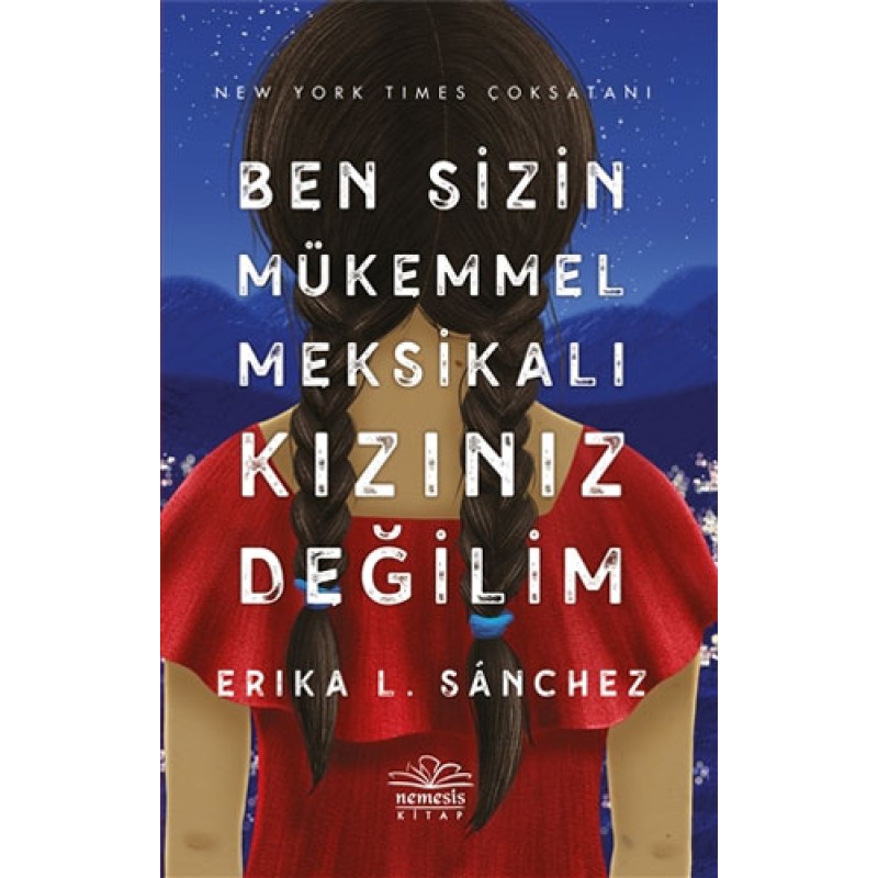 Ben Sizin Mükemmel Meksikalı Kızınız Değilim Ben Sizin Mükemmel Meksikalı Kızınız Değilim
