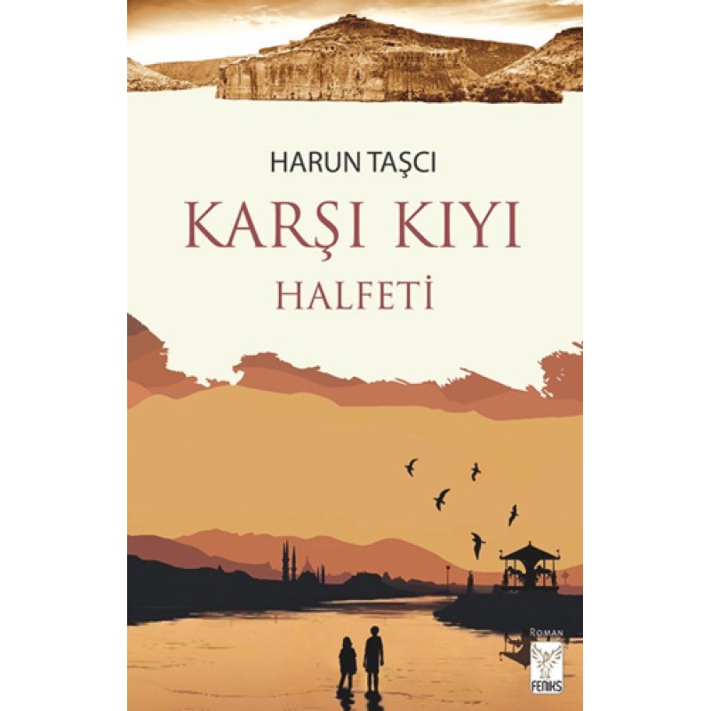 Karşı Kıyı - Halfeti Karşı Kıyı - Halfeti