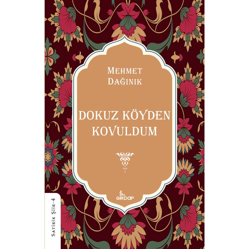 Dokuz Köyden Kovuldum Dokuz Köyden Kovuldum