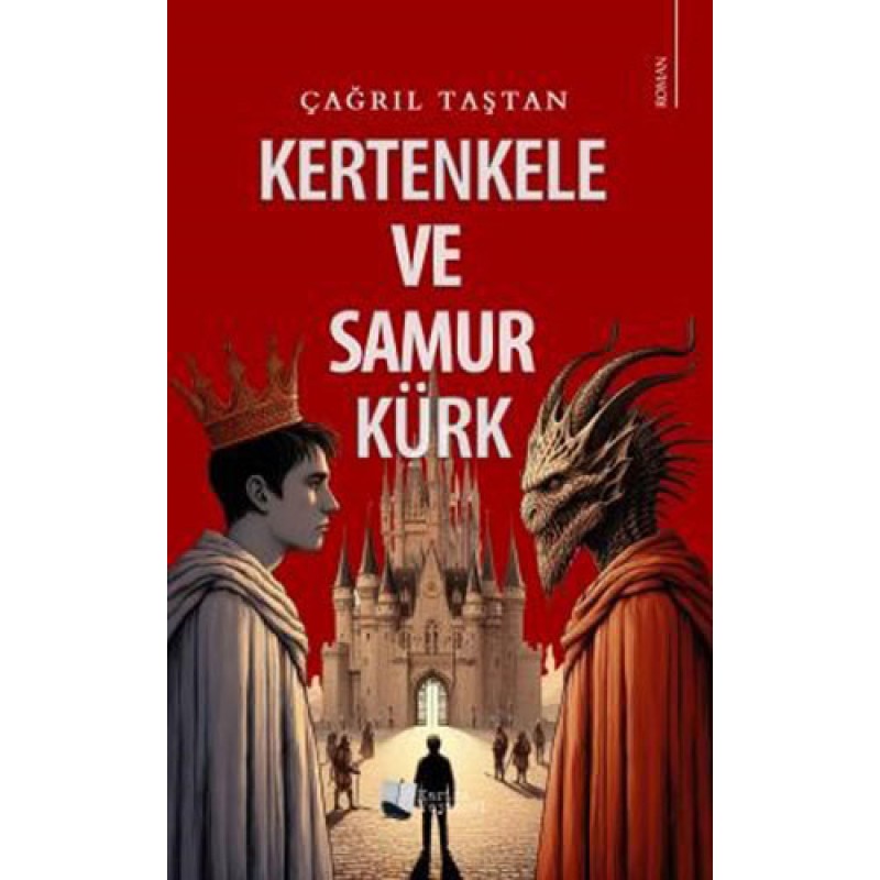 Kertenkele ve Samur Kürk Kertenkele ve Samur Kürk
