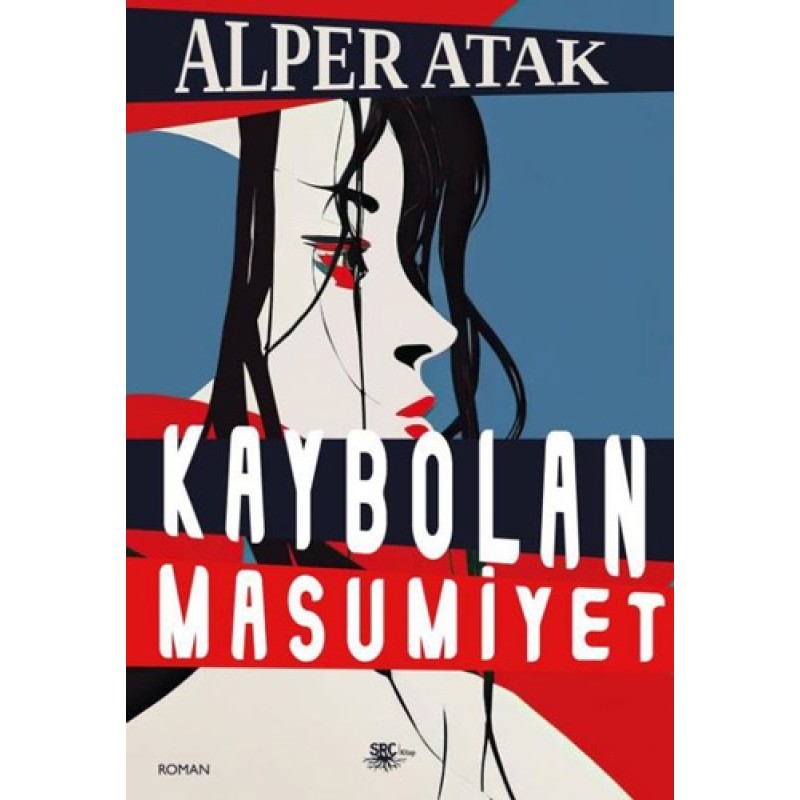 Kaybolan Masumiyet Kaybolan Masumiyet