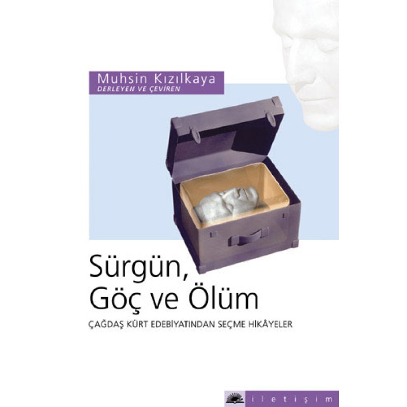 Sürgün Göç ve Ölüm Sürgün Göç ve Ölüm