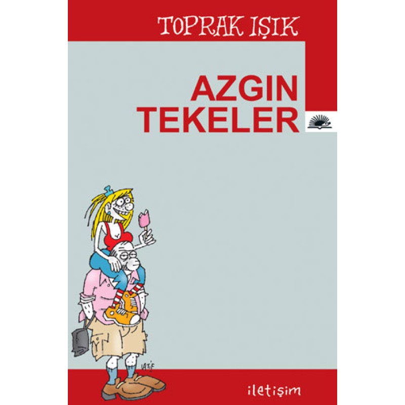Azgın Tekeler Azgın Tekeler