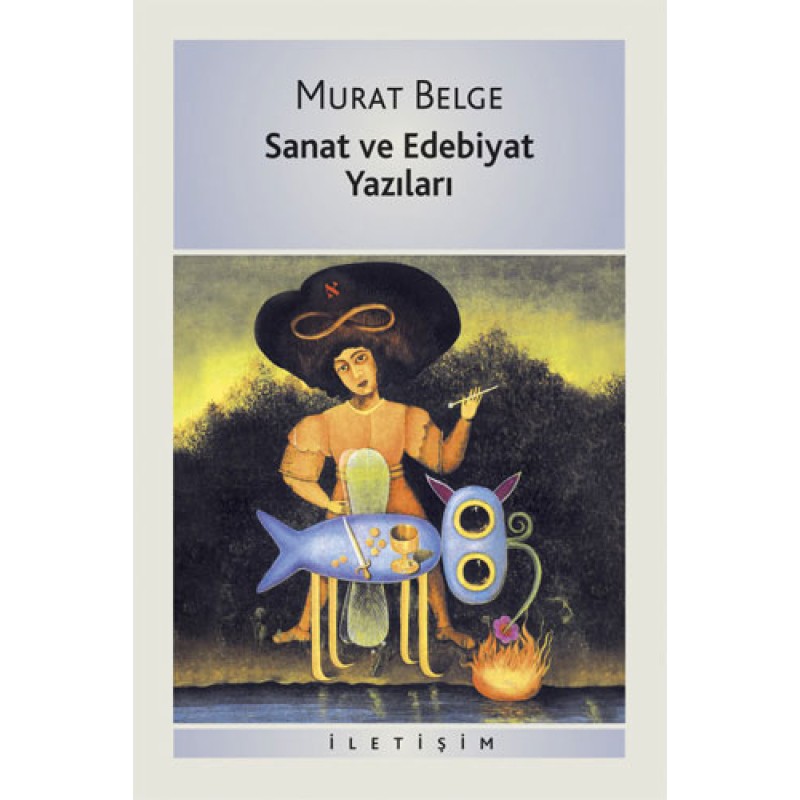 Sanat ve Edebiyat Yazıları Sanat ve Edebiyat Yazıları