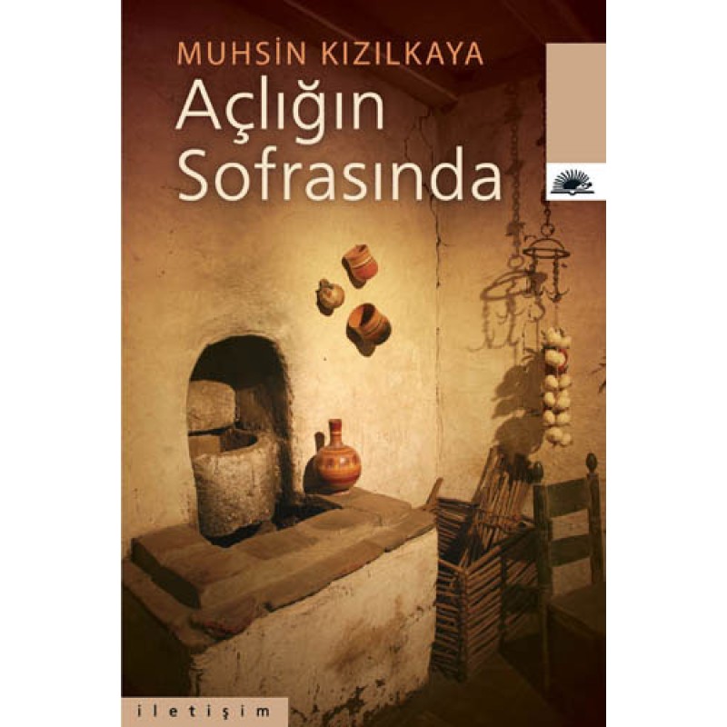 Açlığın Sofrasında Açlığın Sofrasında