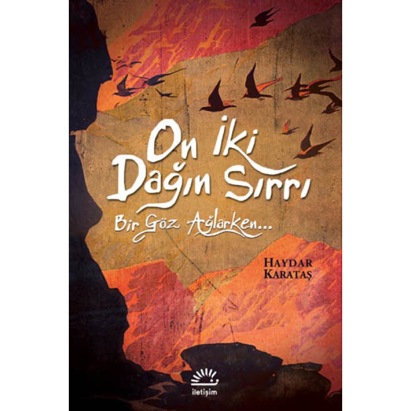 On İki Dağın Sırrı On İki Dağın Sırrı