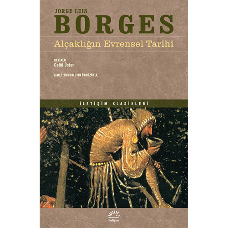 Alçaklığın Evrensel Tarihi Alçaklığın Evrensel Tarihi