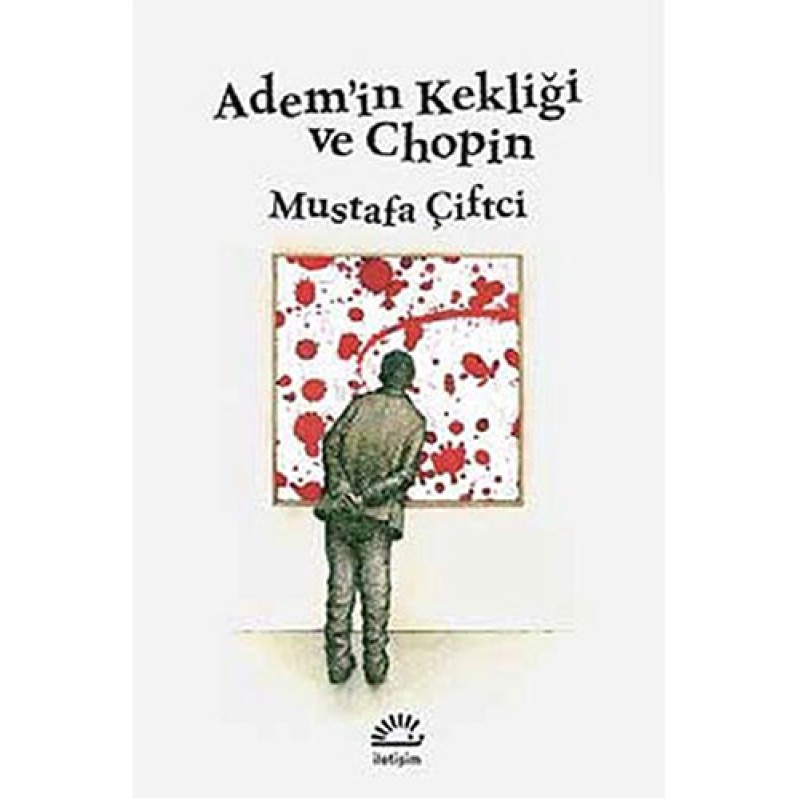 Adem'in Kekliği ve Chopin Adem'in Kekliği ve Chopin