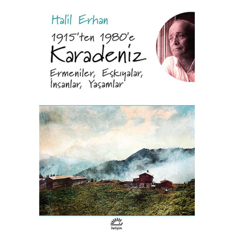 1915’ten 1980’e Karadeniz 1915’ten 1980’e Karadeniz