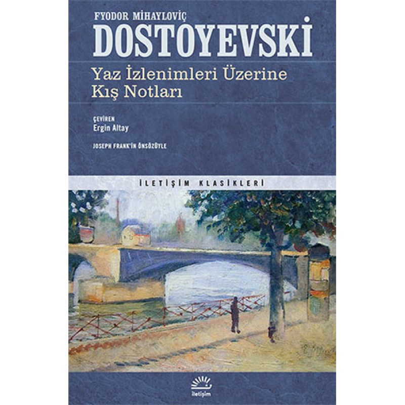 Yaz İzlenimleri Üzerine Kış Notları