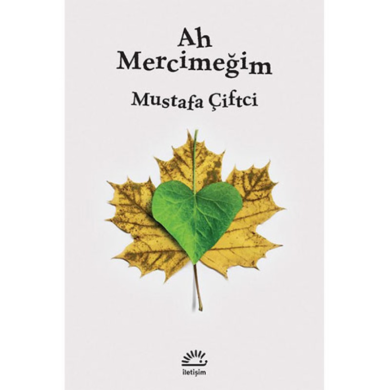 Ah Mercimeğim Ah Mercimeğim