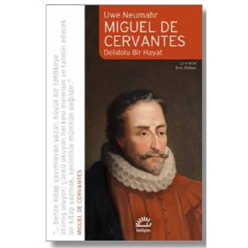 Miguel de Cervantes-Delidolu Bir Hayat Miguel de Cervantes-Delidolu Bir Hayat