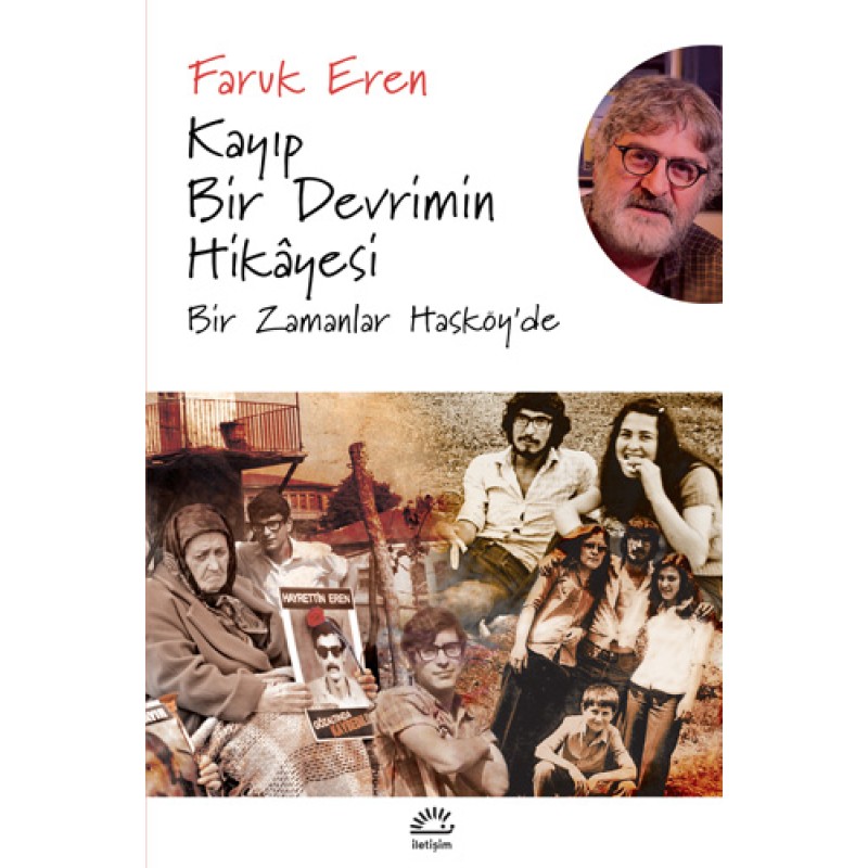 Kayıp Bir Devrimin Hikayesi Kayıp Bir Devrimin Hikayesi