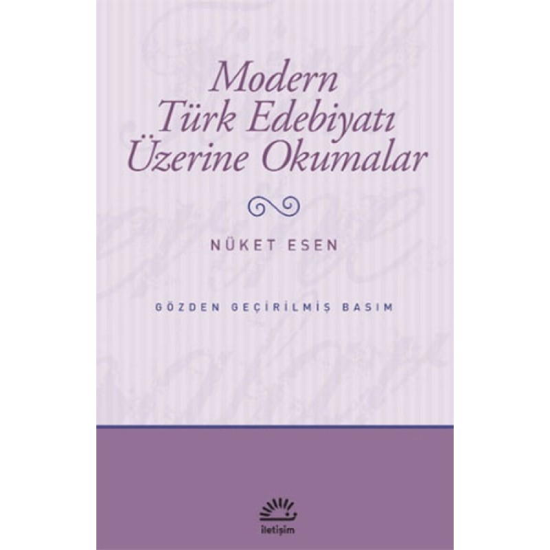 Modern Türk Edebiyatı Üzerine Okumalar Modern Türk Edebiyatı Üzerine Okumalar