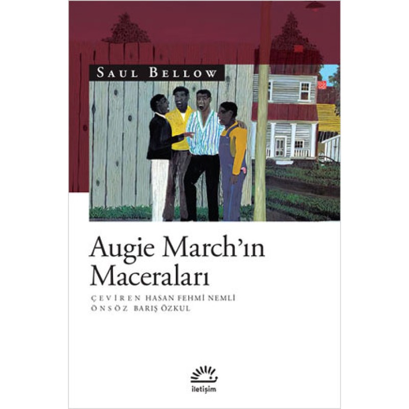 Augie March’ın Maceraları Augie March’ın Maceraları