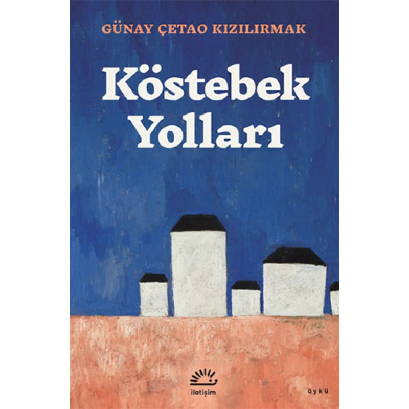 Köstebek Yolları Köstebek Yolları