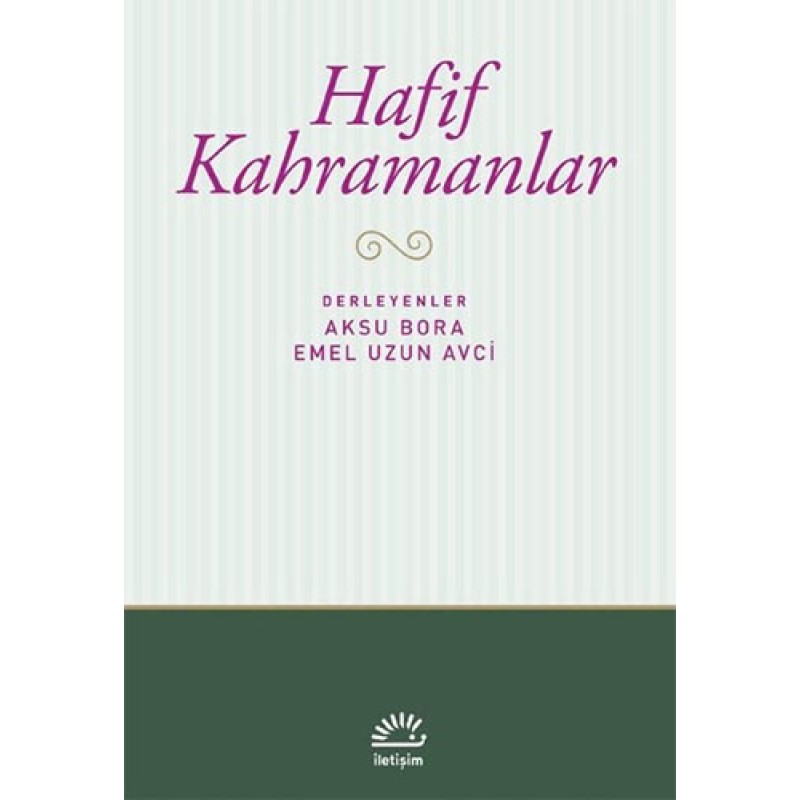 Hafif Kahramanlar Hafif Kahramanlar