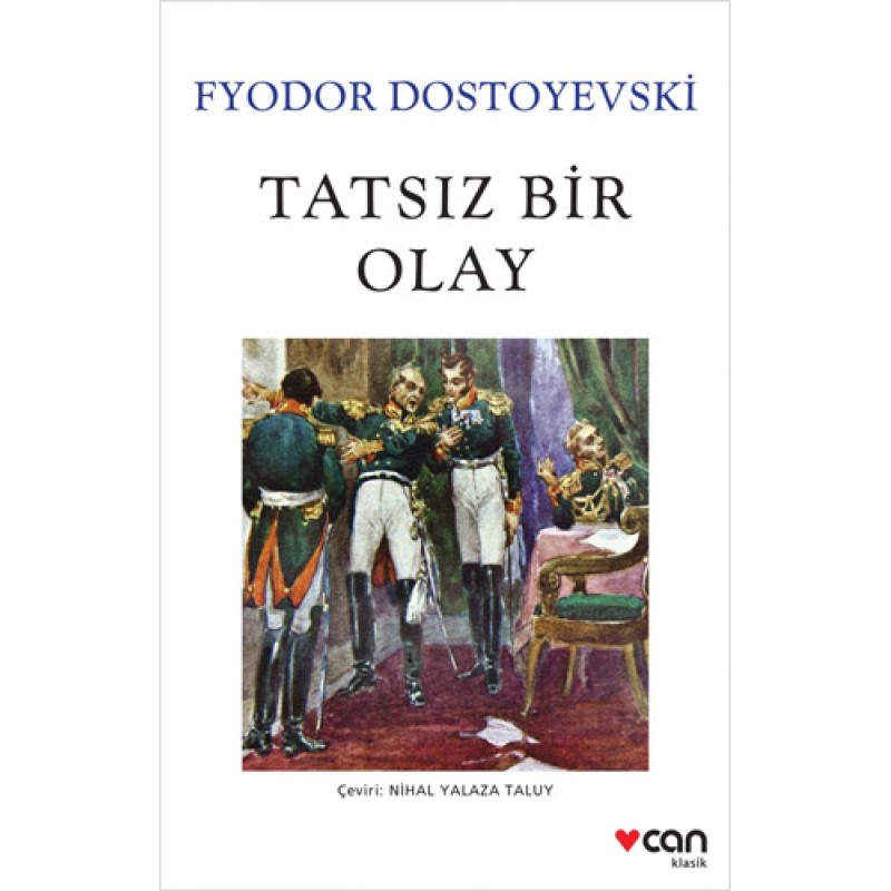 Tatsız Bir Olay Tatsız Bir Olay