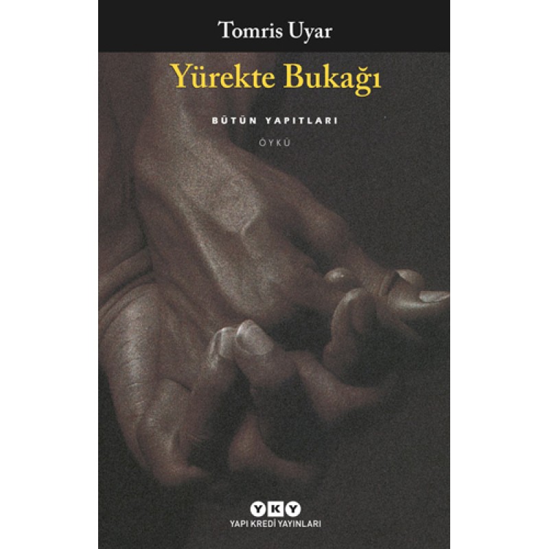 Yürekte Bukağı Yürekte Bukağı