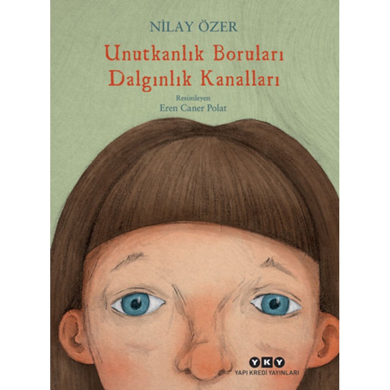 Unutkanlık Boruları Dalgınlık Kanalları