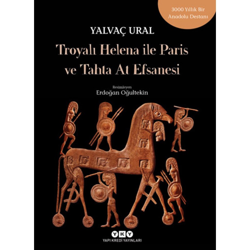 Troyalı Helena ile Paris ve Tahta At Efsanesi Troyalı Helena ile Paris ve Tahta At Efsanesi