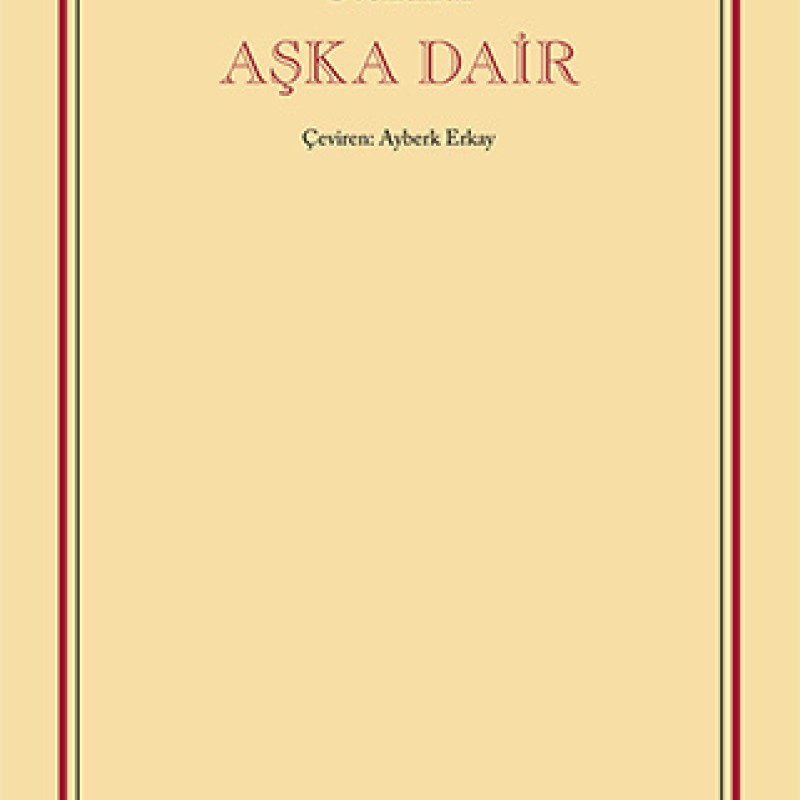 Aşka Dair Aşka Dair
