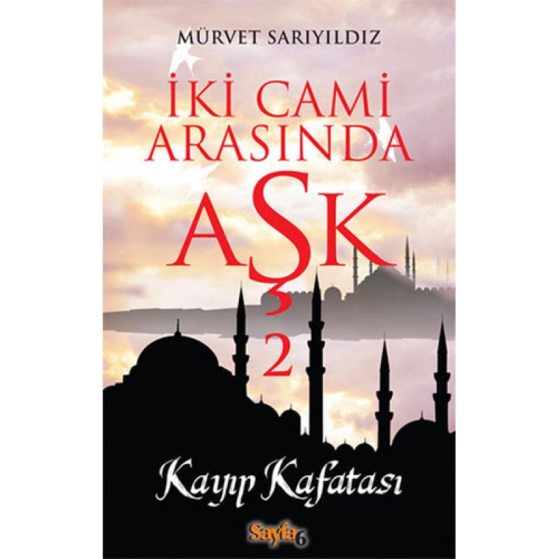 İki Cami Arasında Aşk 2 - Kayp Kafatası İki Cami Arasında Aşk 2 - Kayp Kafatası