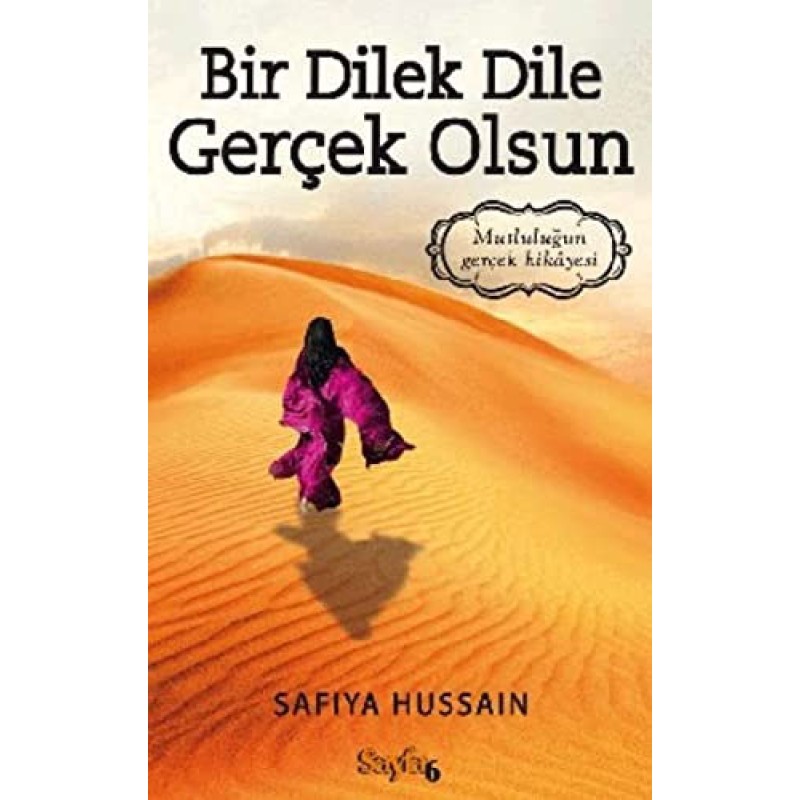 Bir Dilek Dile Gerçek Olsun Bir Dilek Dile Gerçek Olsun