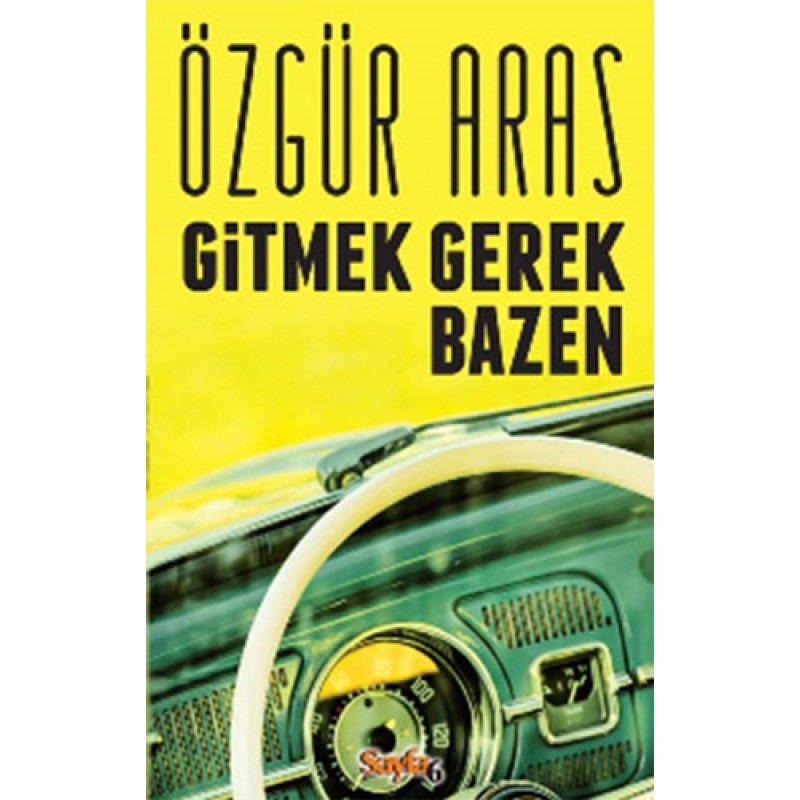 Gitmek Gerek Bazen Gitmek Gerek Bazen
