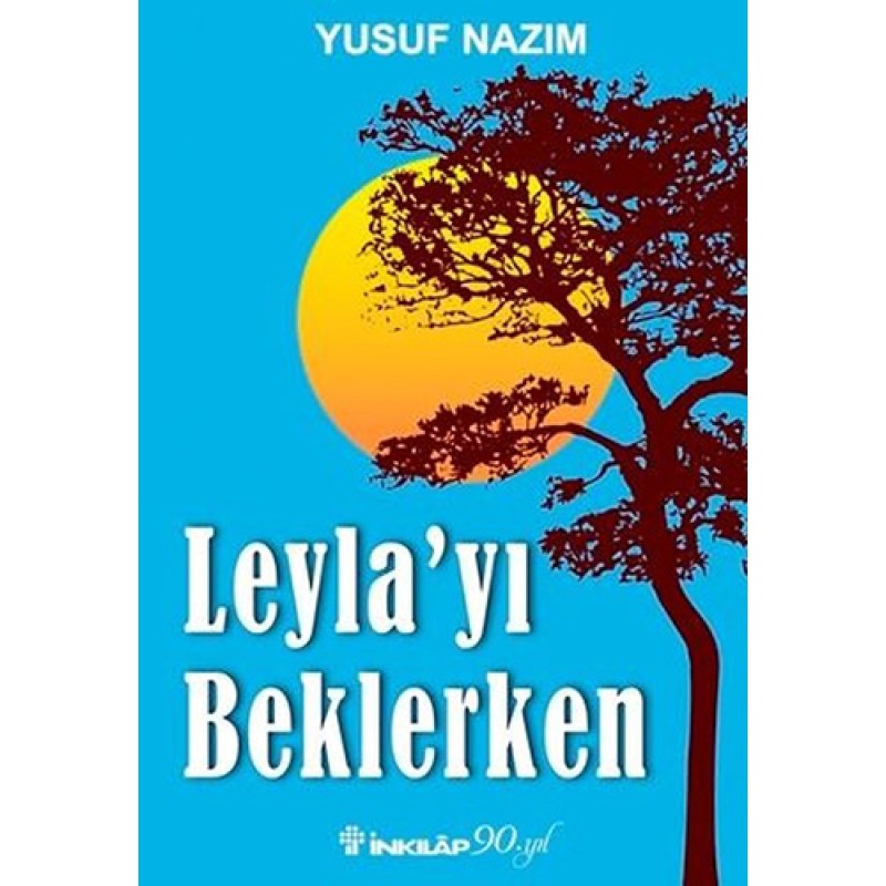 Leyla'yı Beklerken