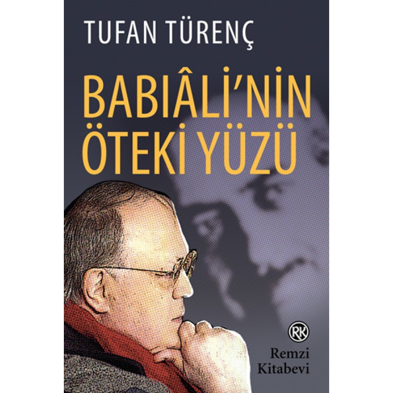 Babıali’nin Öteki Yüzü