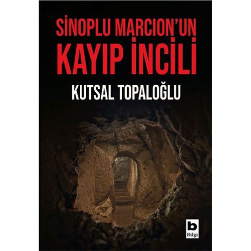 Sinoplu Marcion'un Kayıp İncili Sinoplu Marcion'un Kayıp İncili