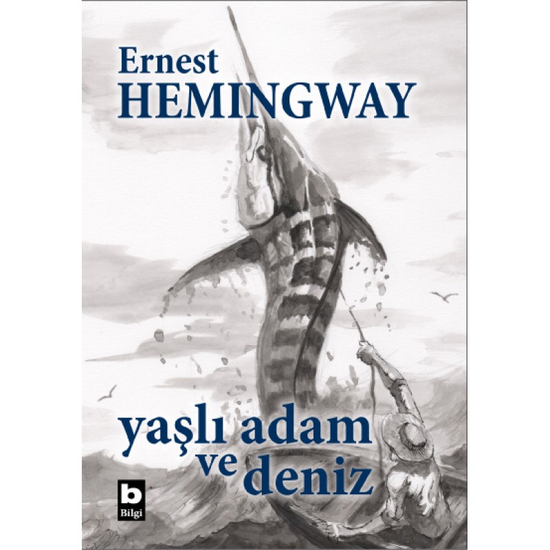 Yaşlı Adam ve Deniz (Ciltli - Özel Baskı) Yaşlı Adam ve Deniz (Ciltli - Özel Baskı)