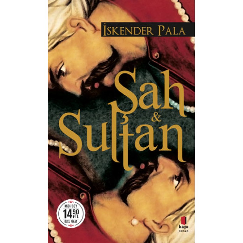Şah ve Sultan (Midi Boy) Şah ve Sultan (Midi Boy)