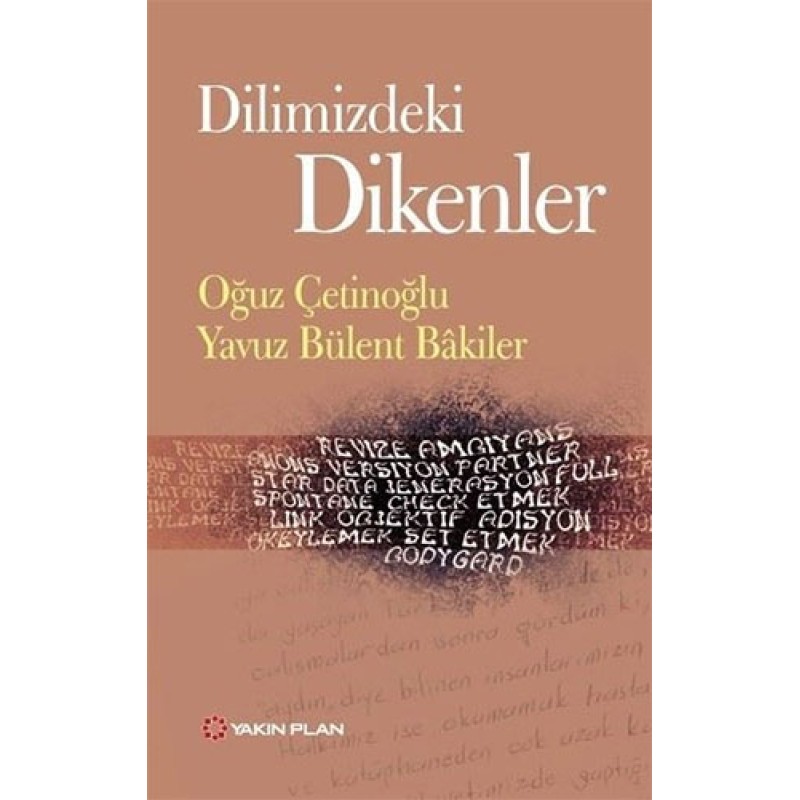 Dilimizdeki Dikenler Dilimizdeki Dikenler