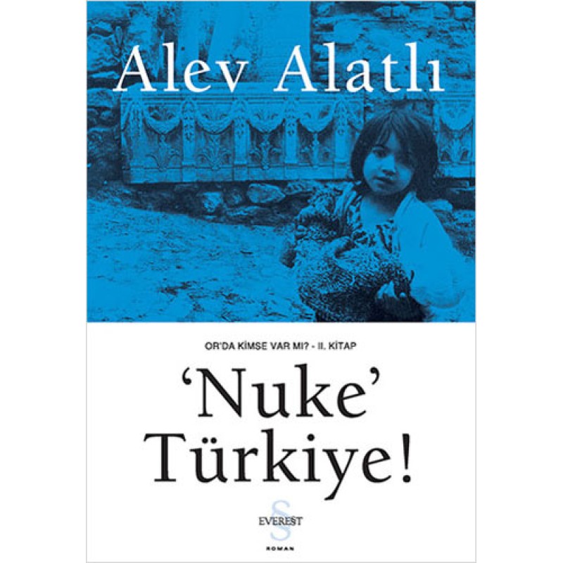 'Nuke' Türkiye! 'Nuke' Türkiye!
