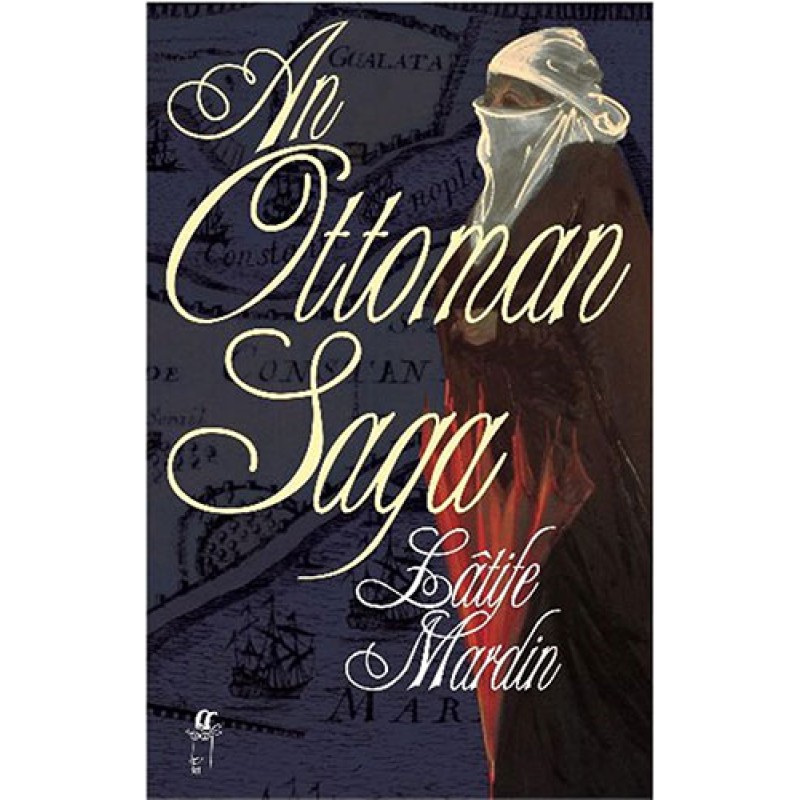 An Ottoman Saga