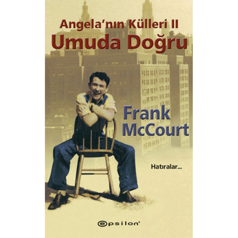 Angela’nın Külleri 2 - Umuda Doğru Angela’nın Külleri 2 - Umuda Doğru