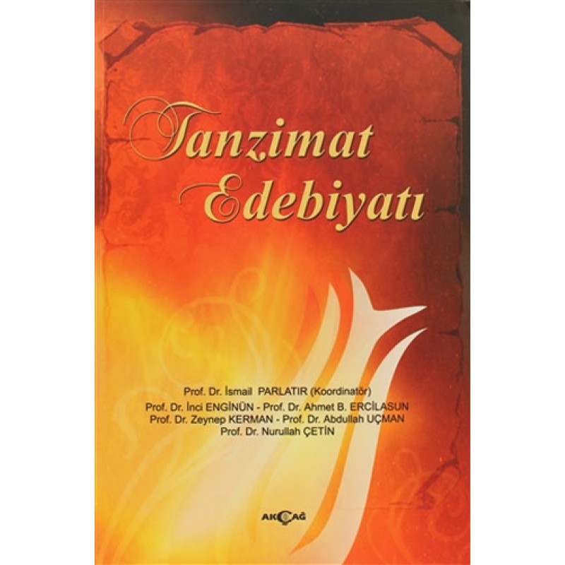 Tanzimat Edebiyatı Tanzimat Edebiyatı