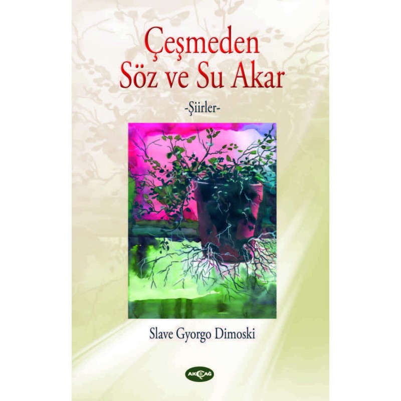 Çeşmeden Söz ve Su Akar Çeşmeden Söz ve Su Akar