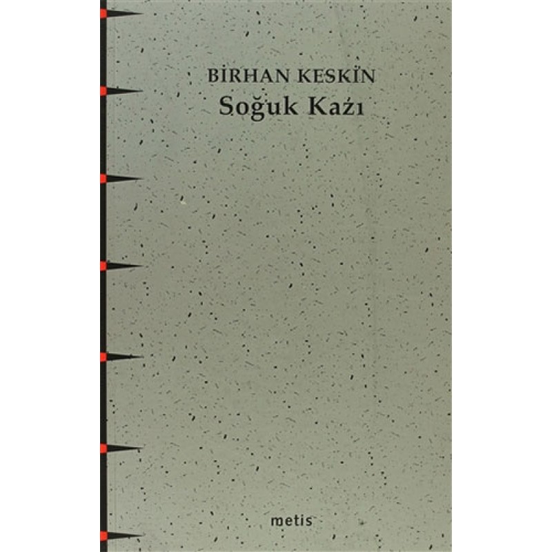 Soğuk Kazı Soğuk Kazı