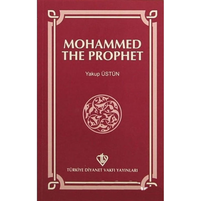 Mohammed The Prophet Mohammed The Prophet
