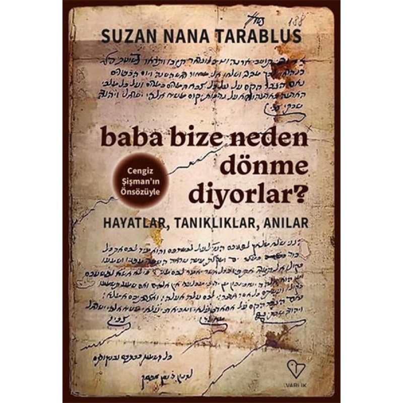Baba Bize Neden Dönme Diyorlar? Baba Bize Neden Dönme Diyorlar?