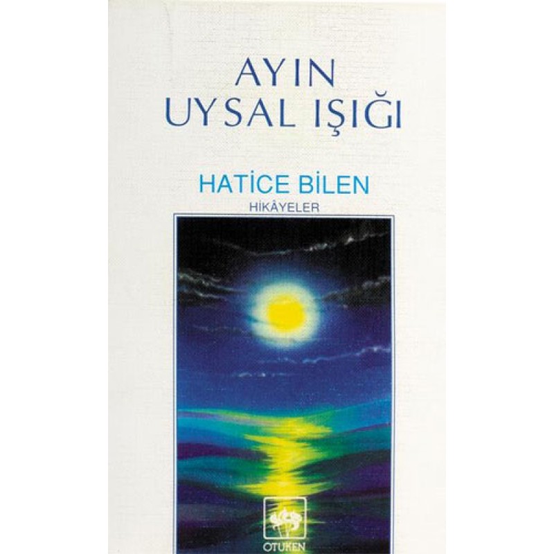 Ayın Uysal Işığı Ayın Uysal Işığı