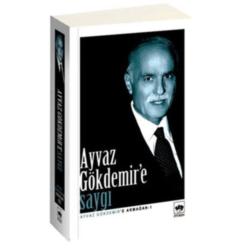 Ayvaz Gökdemir'e Saygı