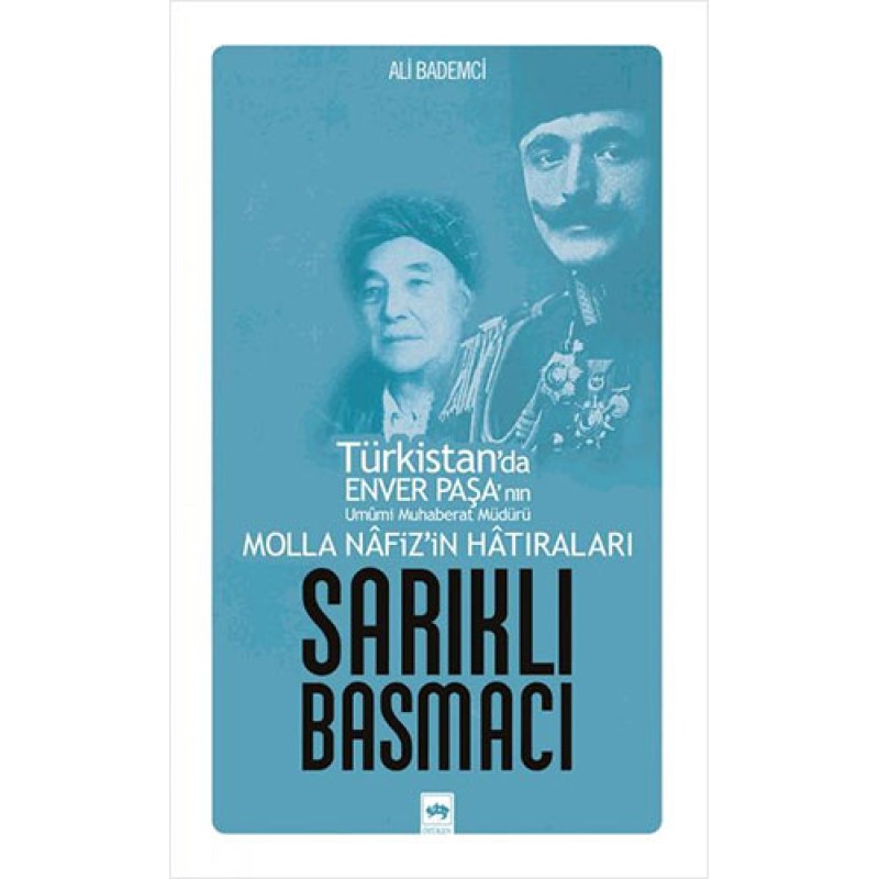 Sarıklı Basmacı Sarıklı Basmacı
